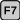 F7